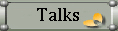 Talks